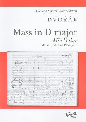 Mass in D Major, Op. 86 (Mse D dur): Vocal Score (New Novello Choral Editions),Used
