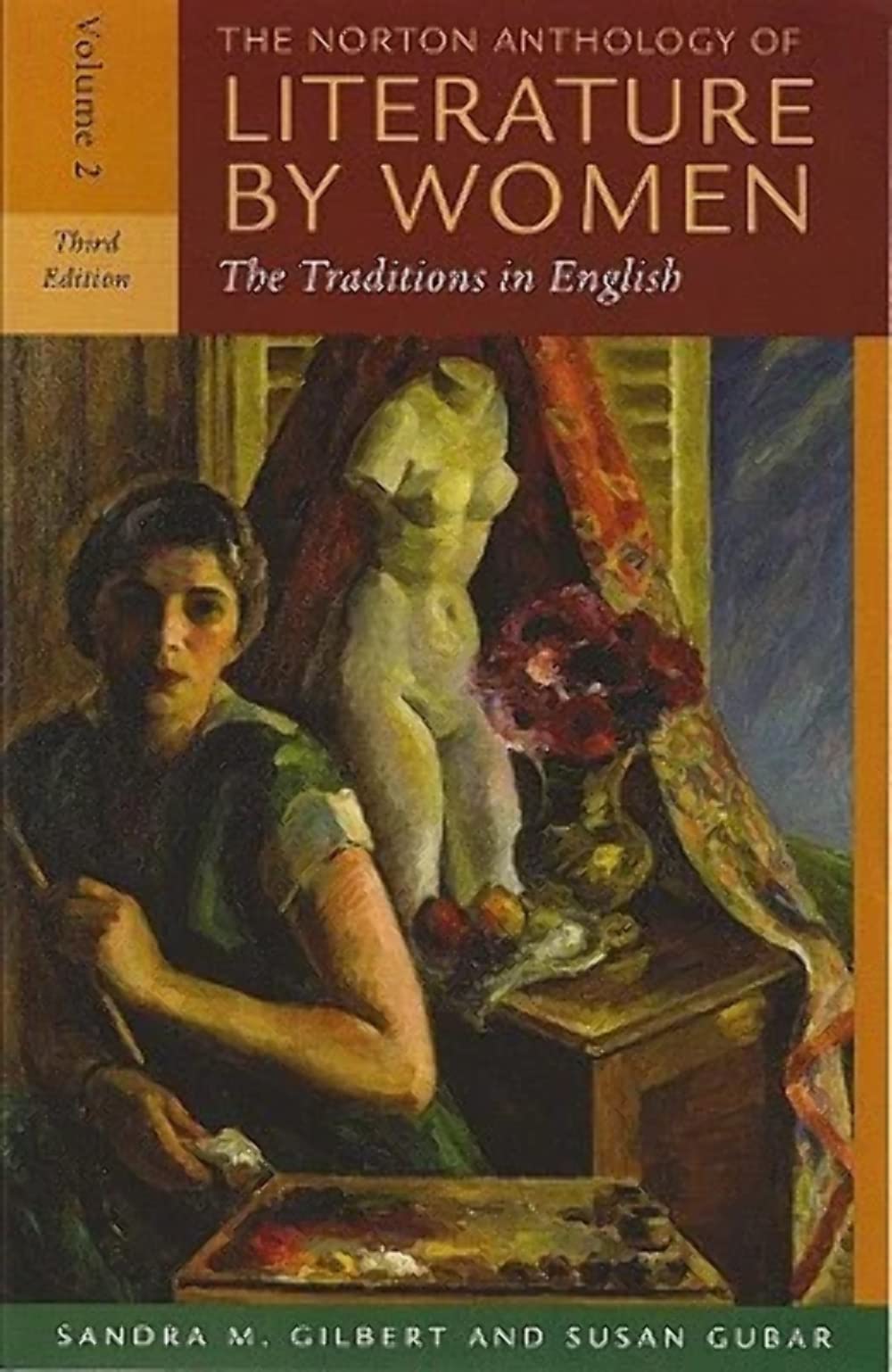 The Norton Anthology of Literature by Women: The Traditions in English,Used