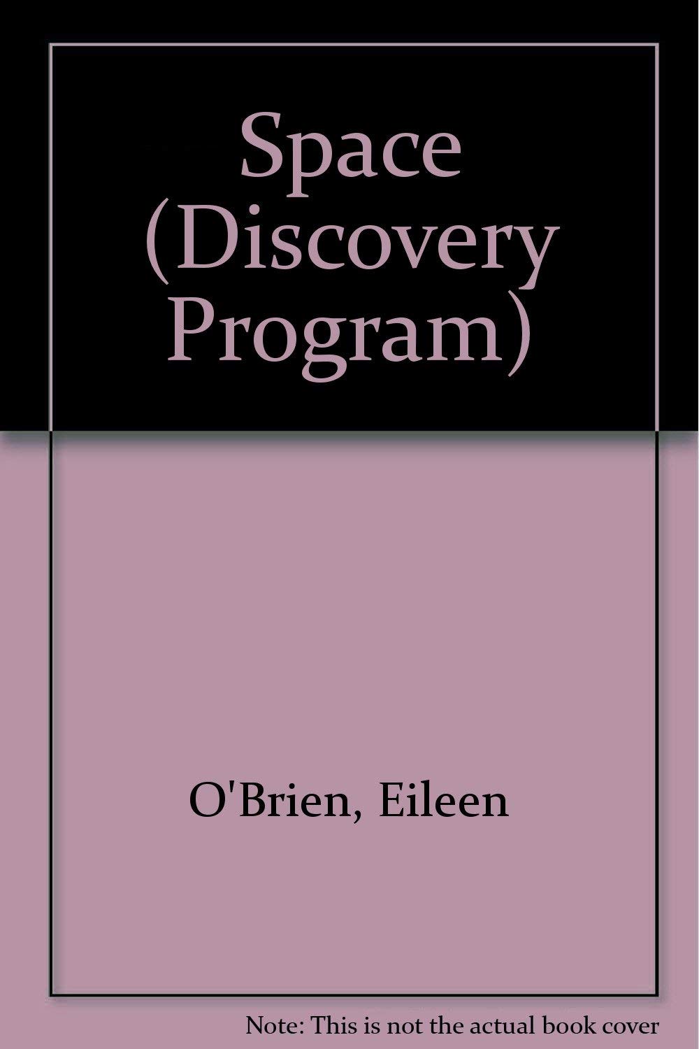 Space (Discovery Program),Used