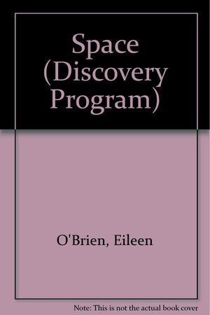Space (Discovery Program),Used