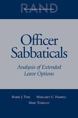 Officer Sabbaticals: Analysis of Extended Leave Options,Used
