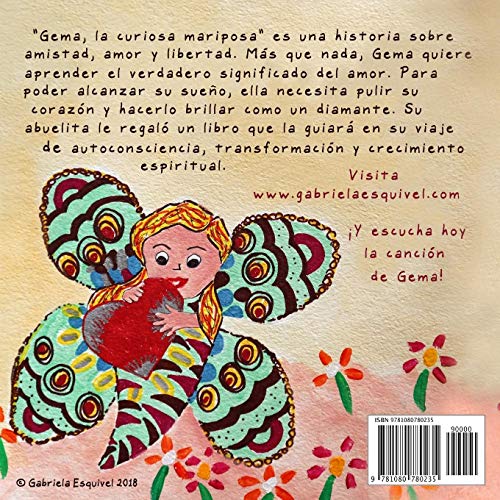 Gema, la curiosa mariposa: aprendizaje sobre amistad, libertad y amor (Spanish Edition),Used