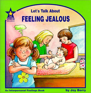 Let's Talk About Feeling Jealous: An Interpersonal Feelings Book (Let's Talk About, 58),Used