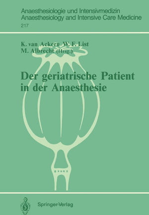 Der Geriatrische Patient In Der Anaesthesie (Anaesthesiologie Und Intensivmedizin Anaesthesiology And Intensive Care Medicine, 2,Used