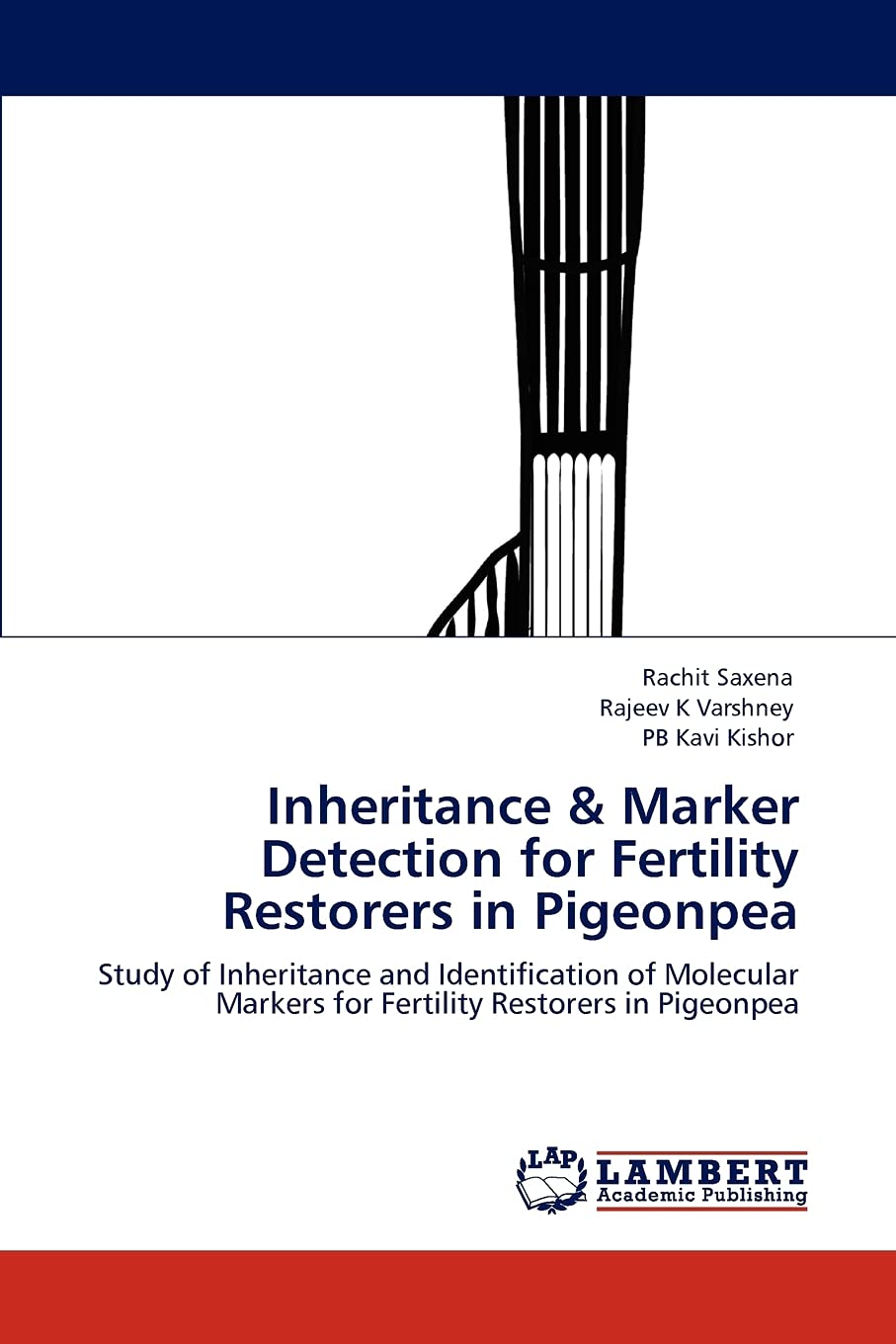 Inheritance & Marker Detection for Fertility Restorers in Pigeonpea: Study of Inheritance and Identification of Molecular Marker,Used