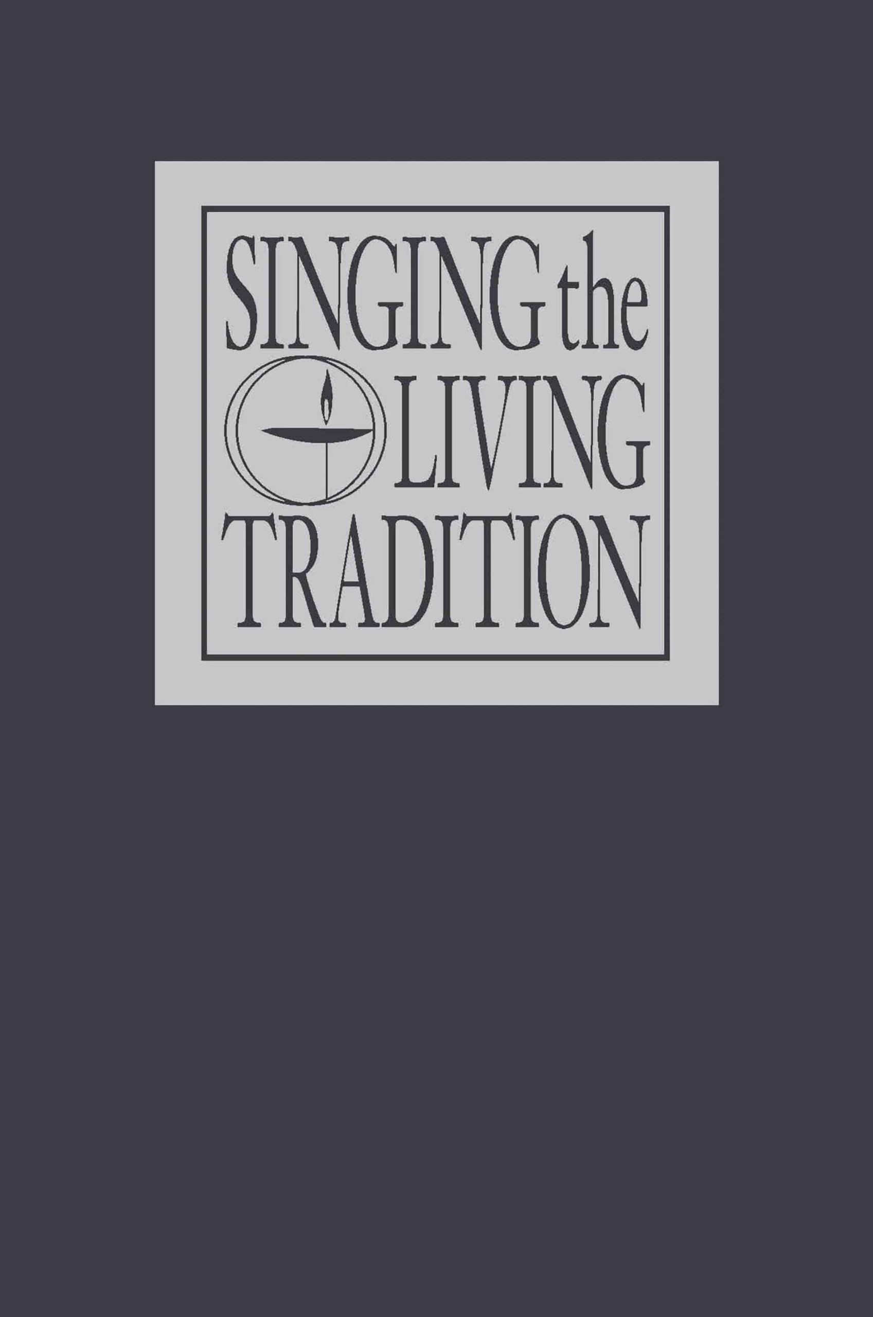 Singing the Living Tradition: Pew Edition,New