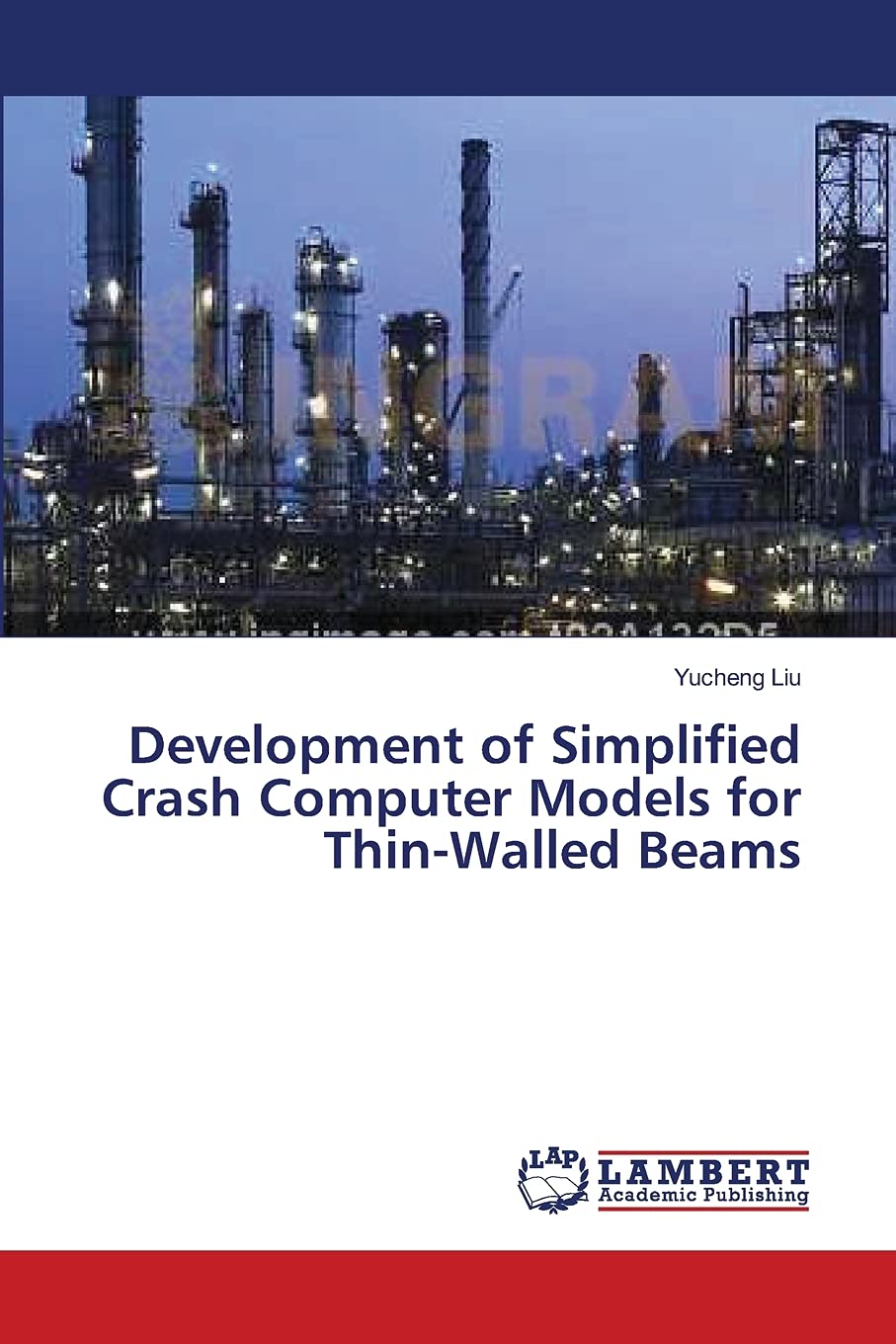 Development of Simplified Crash Computer Models for ThinWalled Beams,Used