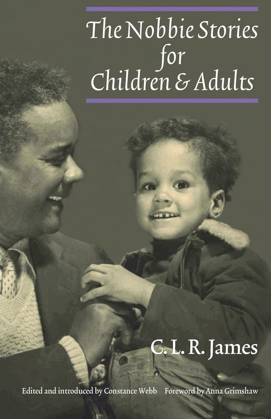 The Nobbie Stories For Children And Adults,New