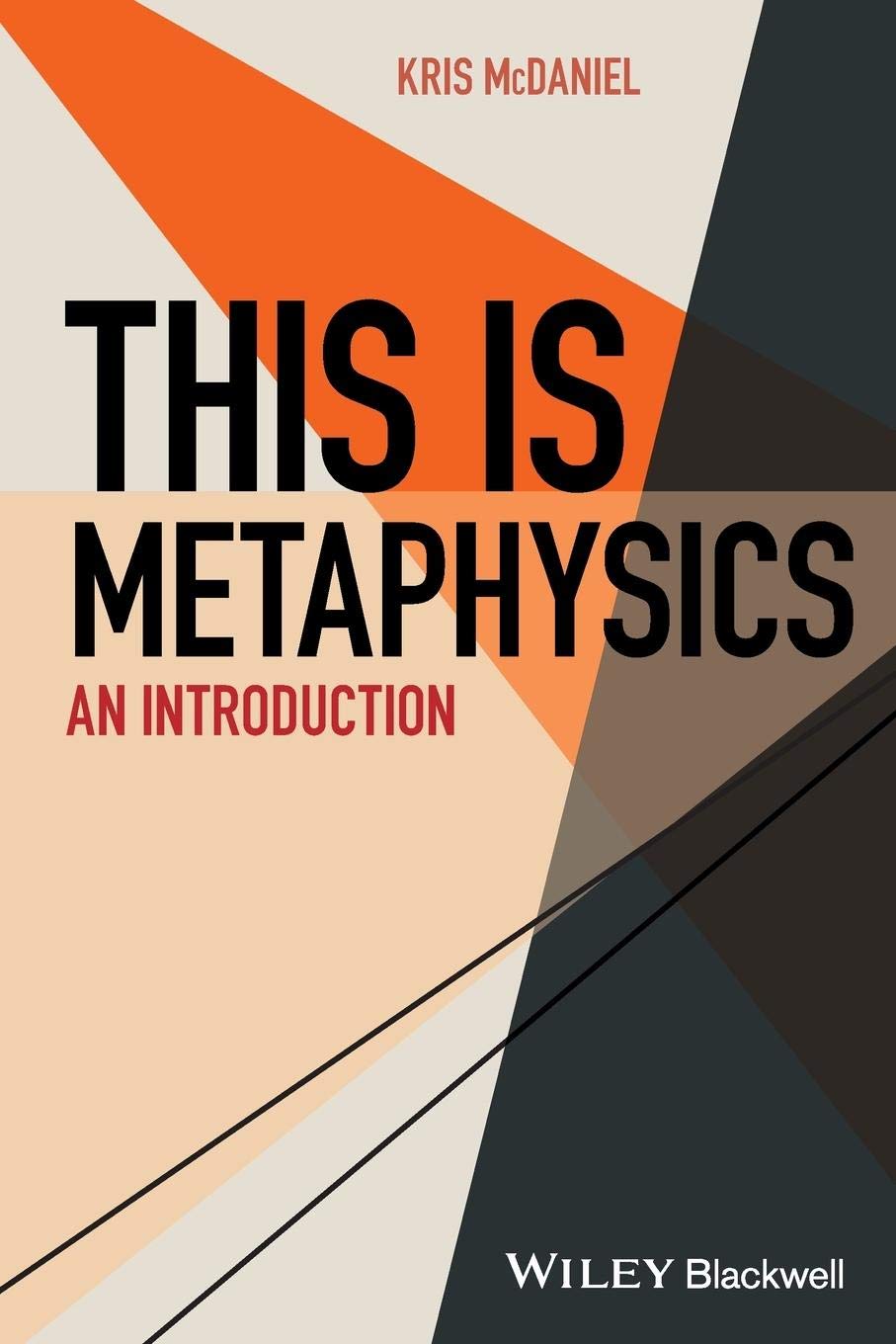 This Is Metaphysics: An Introduction (This is Philosophy),Used