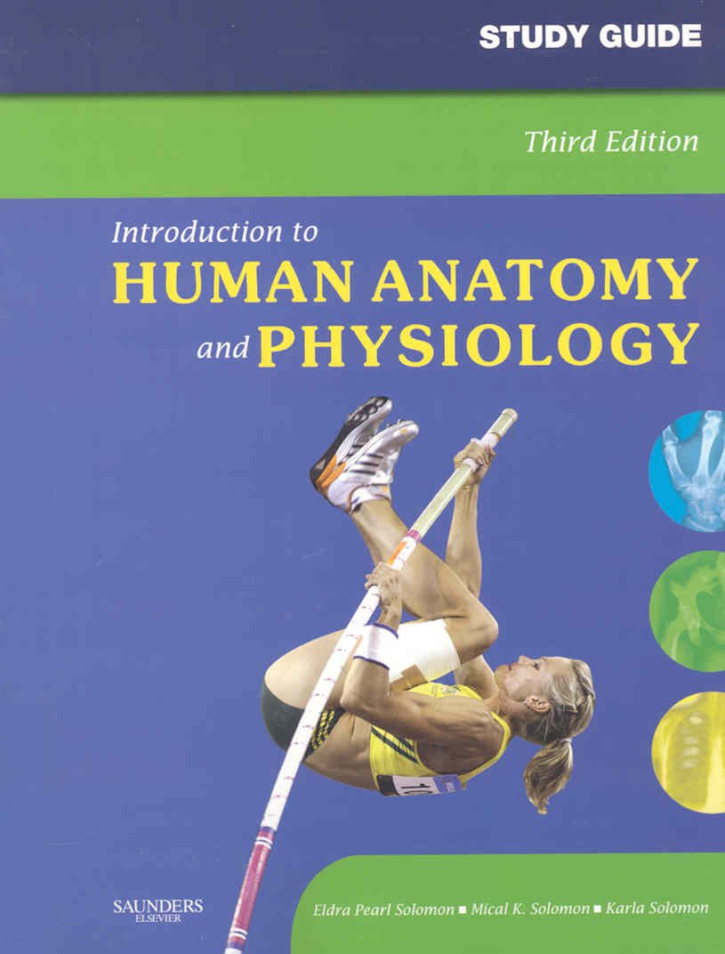 Study Guide for Introduction to Human Anatomy and Physiology,Used