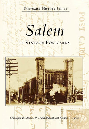 Salem in Vintage Postcards (Postcard History: Massachusetts),Used