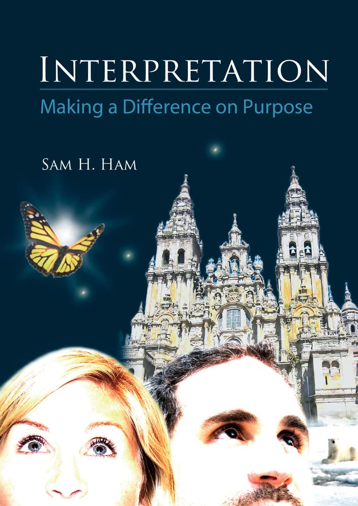Interpretation: Making A Difference On Purpose