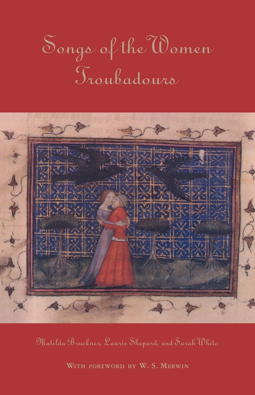 Songs Of The Women Troubadours (Garland Library Of Medieval Literature),Used