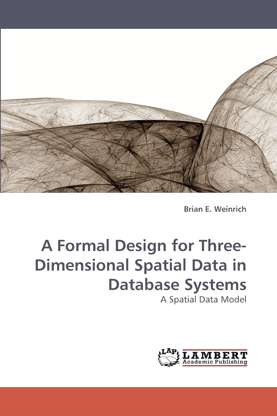 A Formal Design for ThreeDimensional Spatial Data in Database Systems: A Spatial Data Model,Used