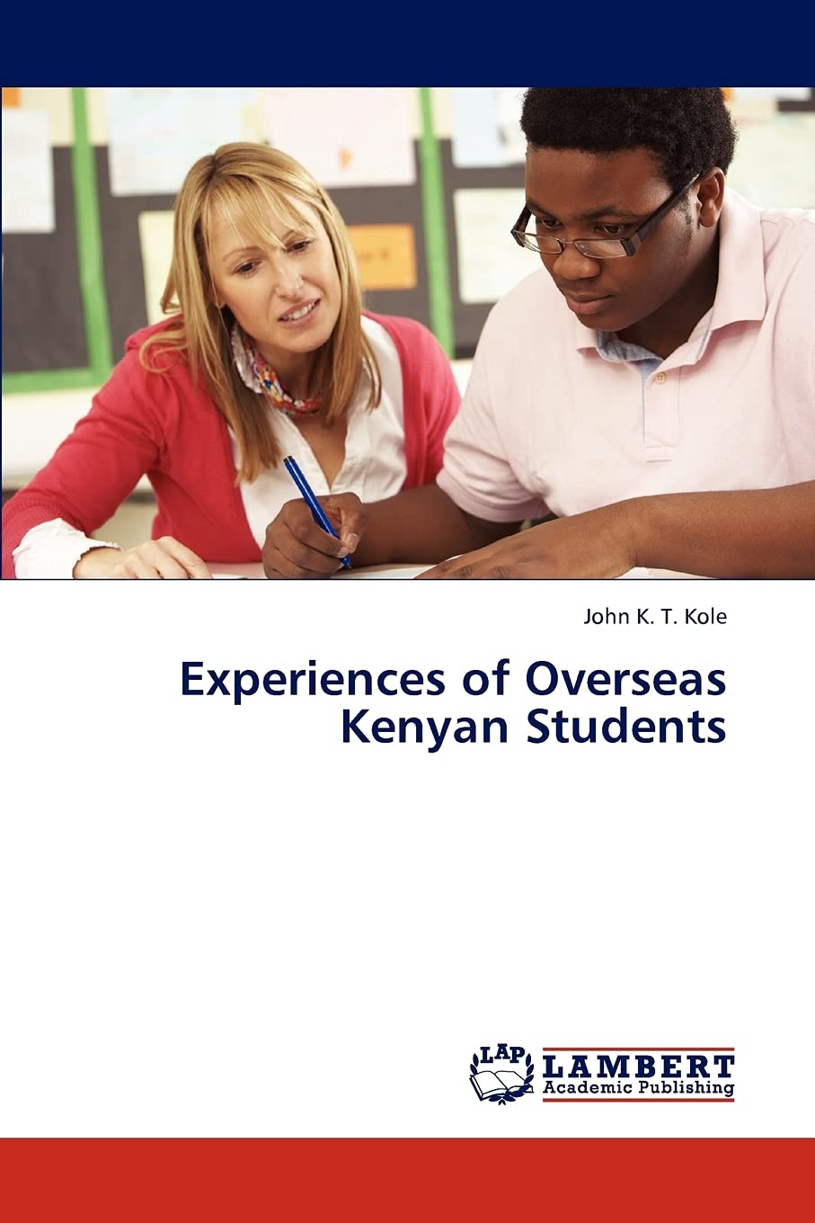 Experiences of Overseas Kenyan Students,Used