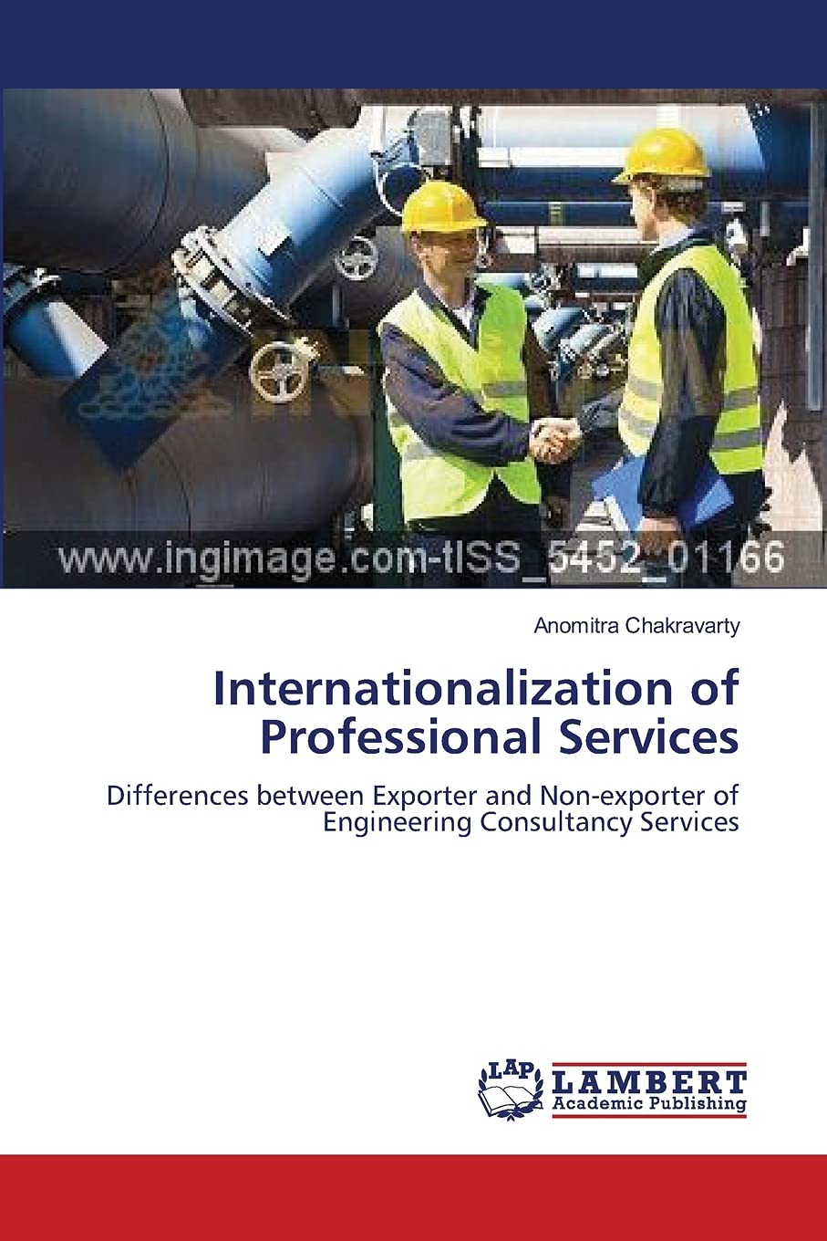 Internationalization of Professional Services: Differences between Exporter and Nonexporter of Engineering Consultancy Services,Used
