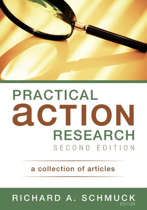 Practical Action Research: A Collection of Articles,Used