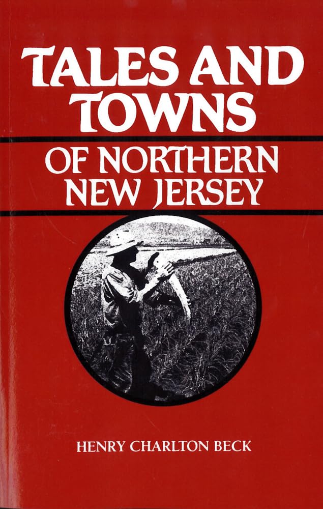 Tales And Towns Of Northern New Jersey,Used