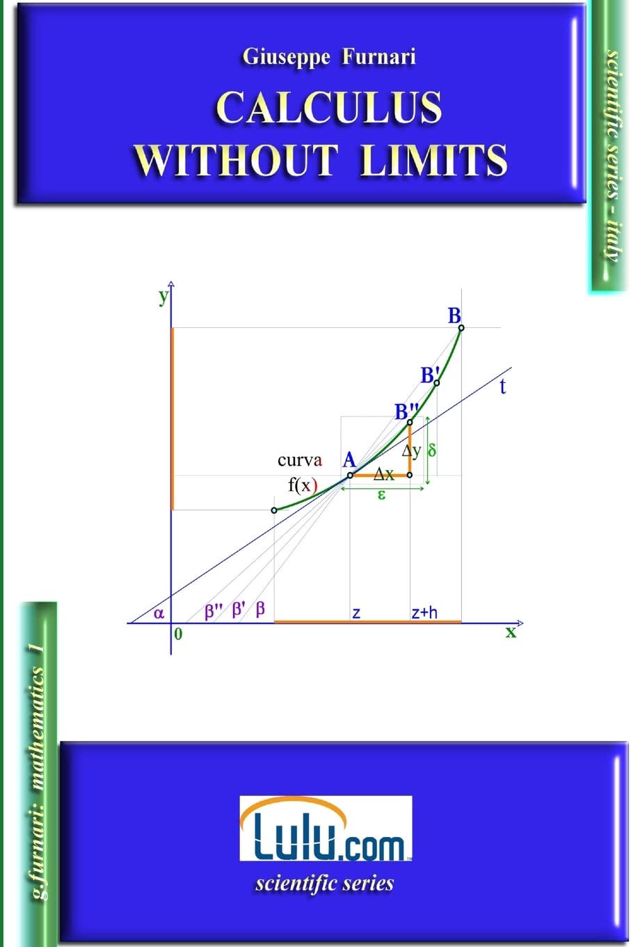 Calculus Without Limits,Used