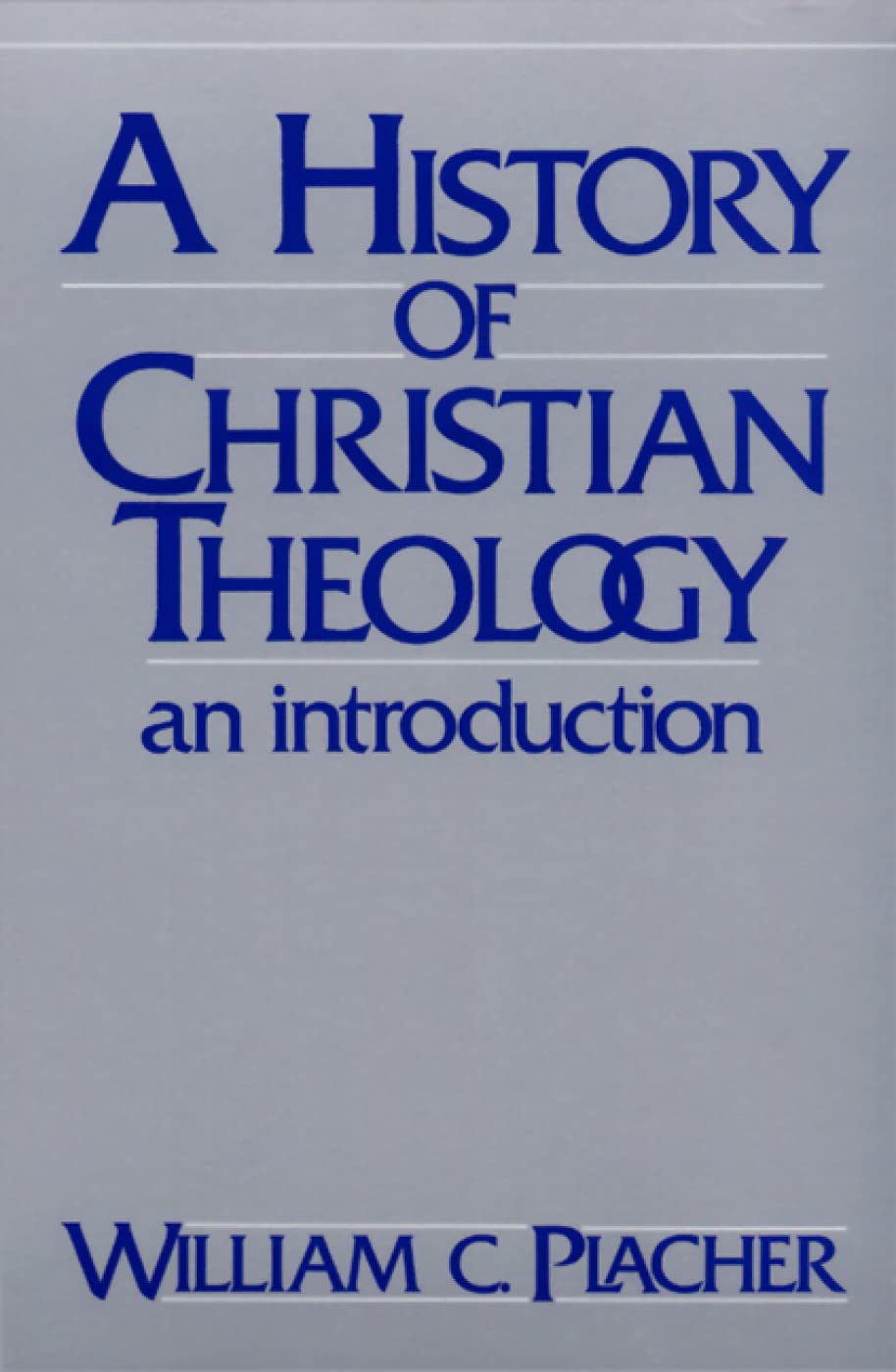 A History of Christian Theology: An Introduction,Used