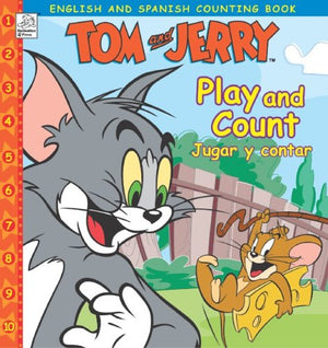 Tom And Jerry Play And Count Jugar Y Contar: Spanish & English