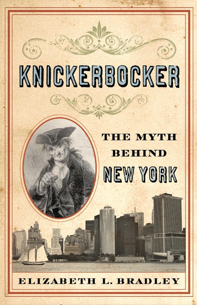 Knickerbocker: The Myth behind New York,Used