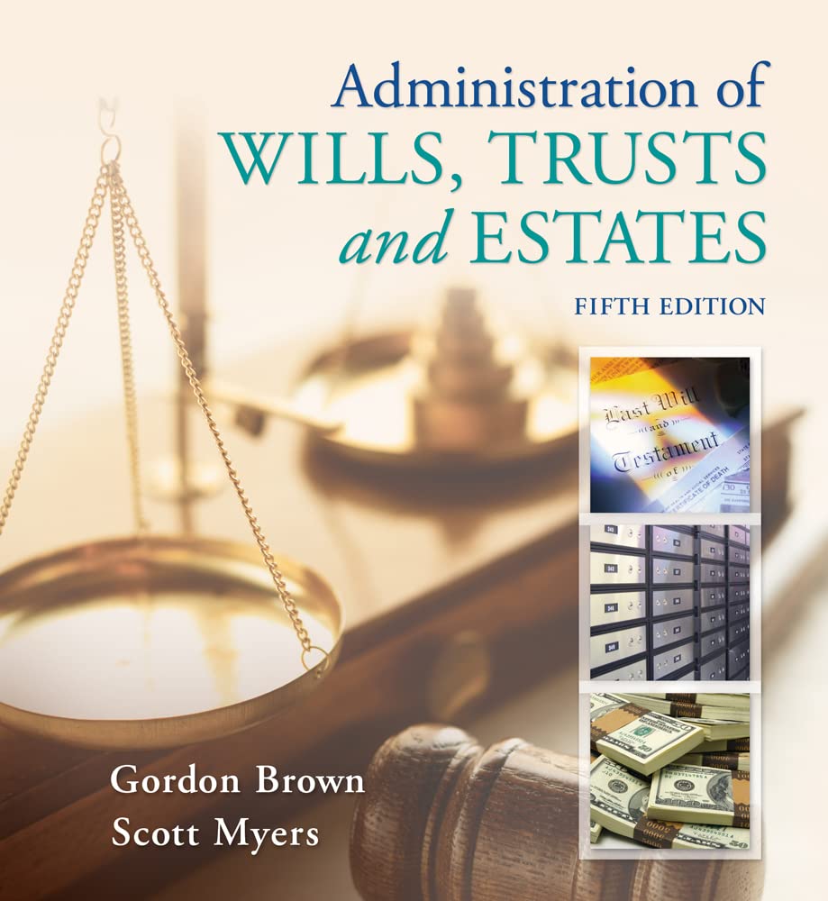 Administration of Wills, Trusts, and Estates,Used