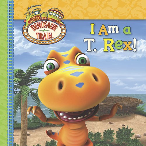 I Am a T. Rex! (Dinosaur Train),Used