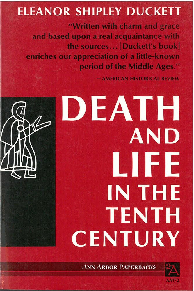 Death And Life In The Tenth Century (Ann Arbor Paperbacks)