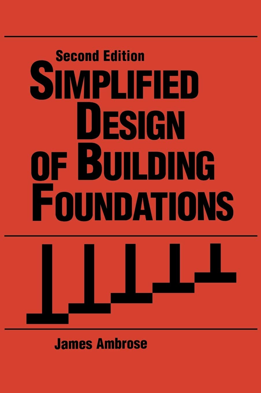 Simplified Design Of Building Foundations, 2Nd Edition