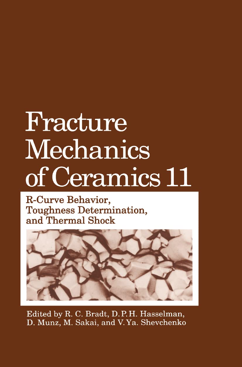 Fracture Mechanics of Ceramics,Used