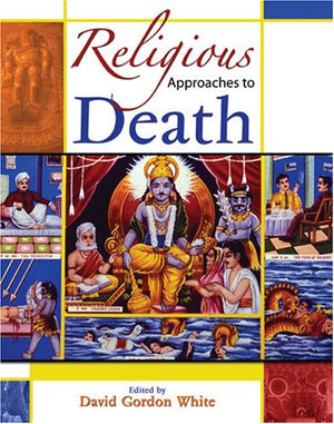RELIGIOUS APPROACHES TO DEATH,Used