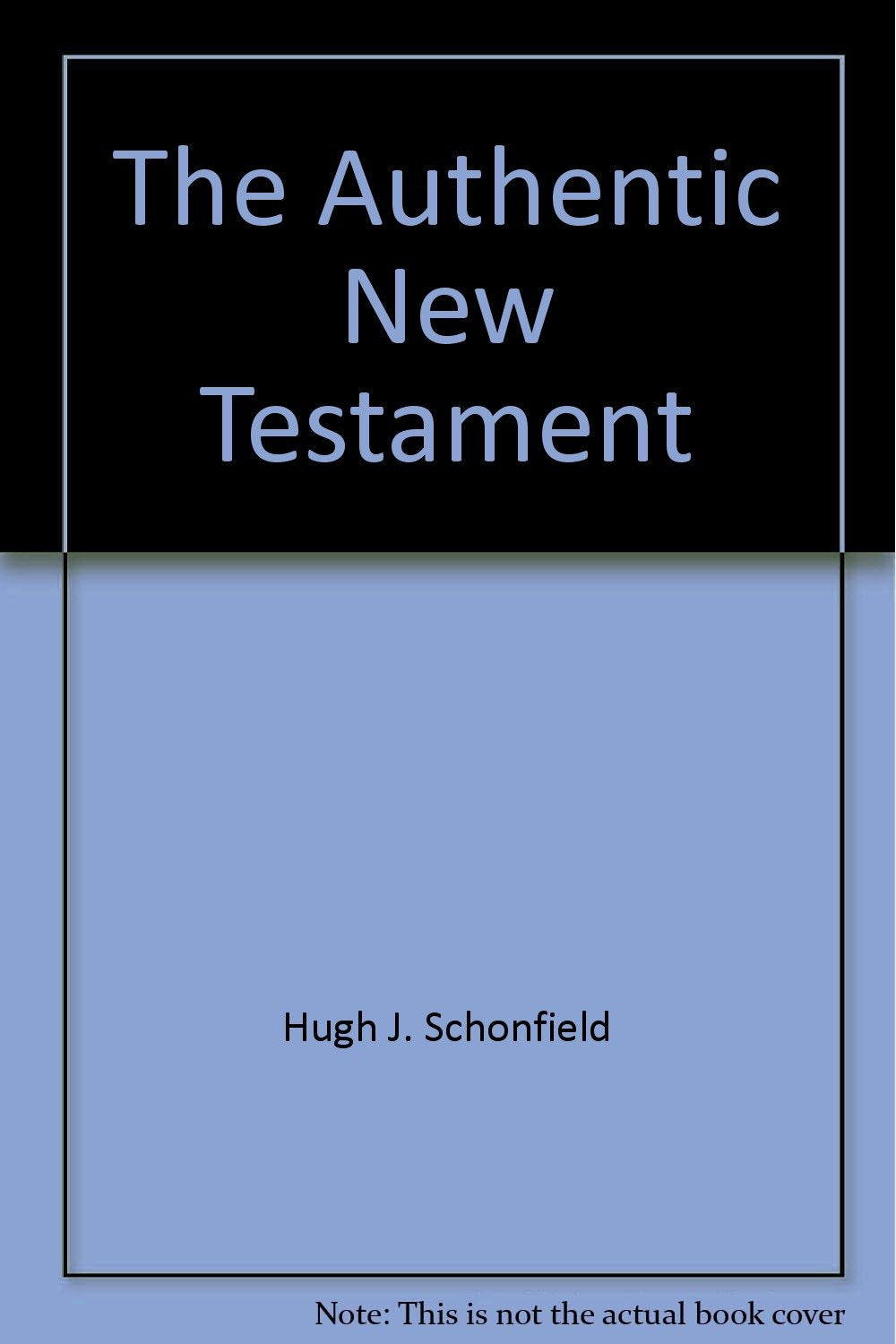 The Authentic New Testament,Used