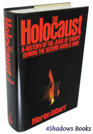 The Holocaust: A History Of The Jews Of Europe During The Second World War