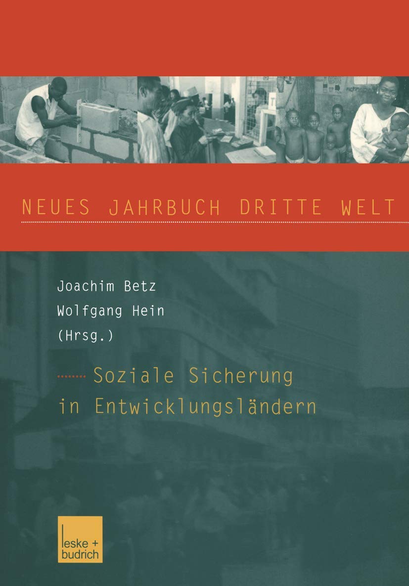 Neues Jahrbuch Dritte Welt: Soziale Sicherung in Entwicklungslndern (German Edition),Used