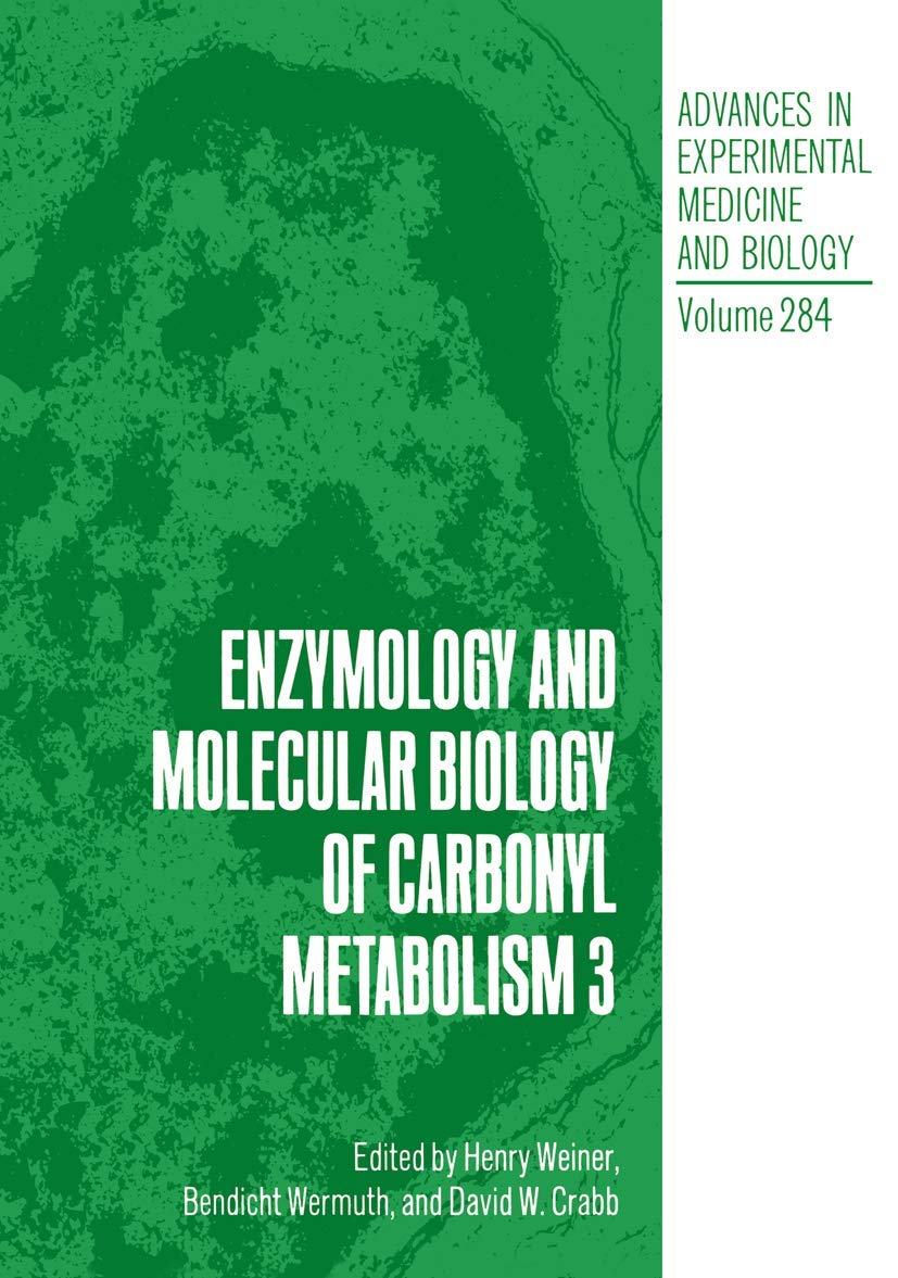 Enzymology and Molecular Biology of Carbonyl Metabolism 3 (Advances in Experimental Medicine and Biology),Used