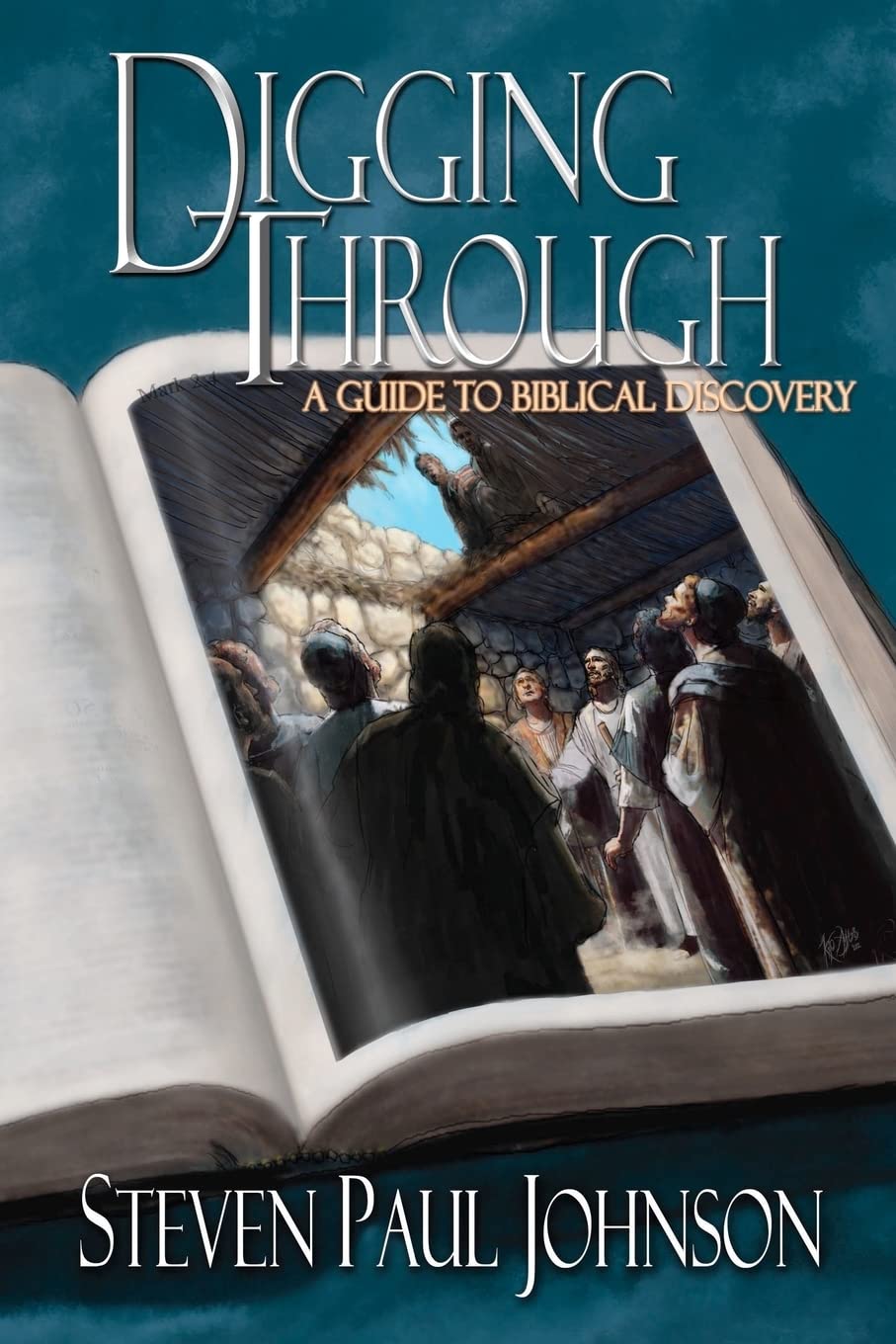 Digging Through  A Guide To Biblical Discovery,Used