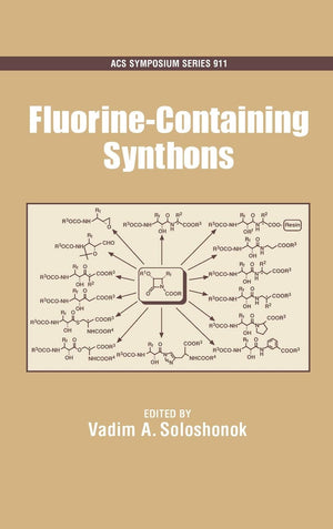 Fluorinecontaining Synthons (Acs Symposium Series),Used