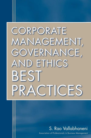 Corporate Management, Governance, and Ethics Best Practices,Used