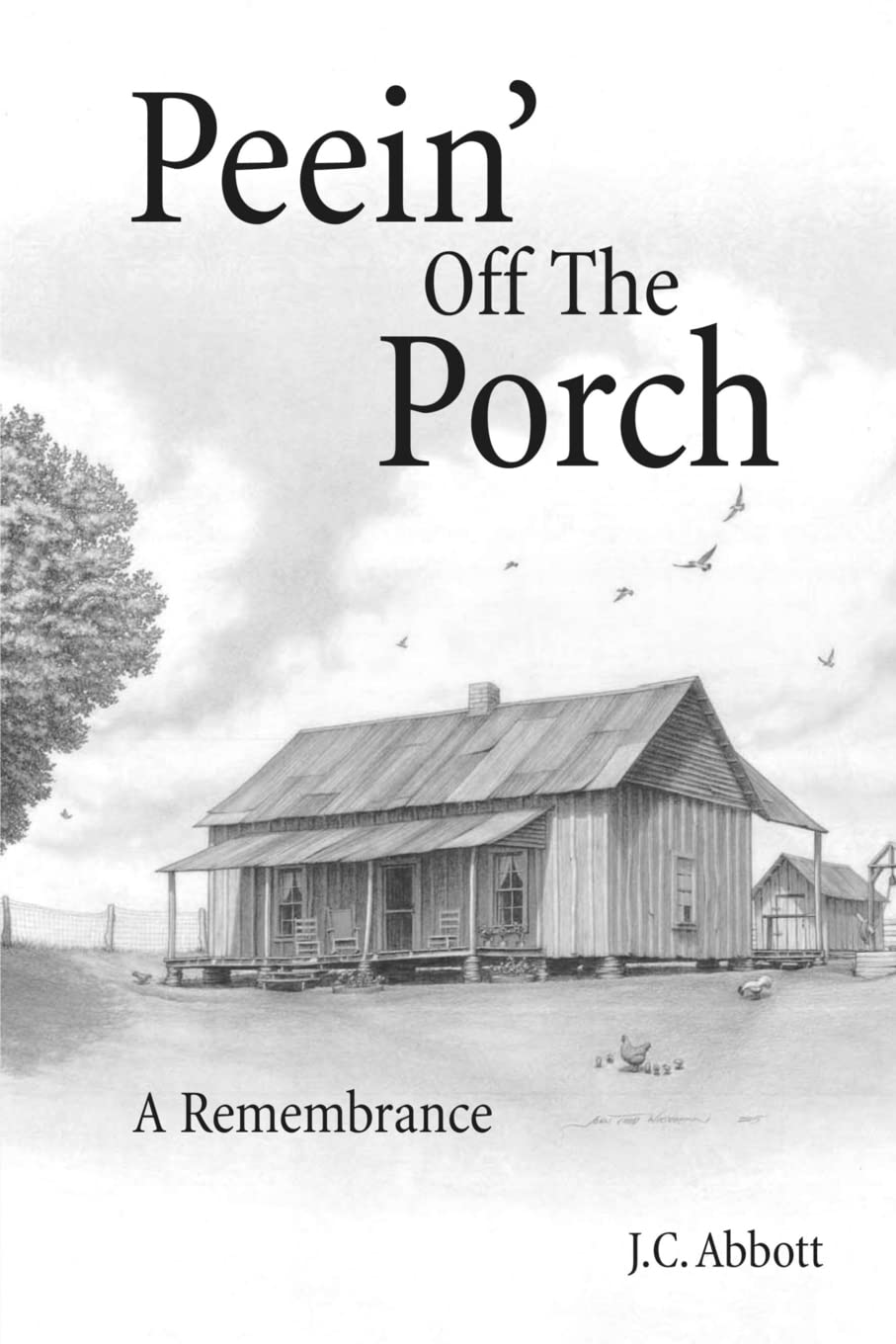 Peein' Off The Porch: A Remembrance,Used