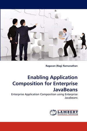 Enabling Application Composition for Enterprise JavaBeans: Enterprise Application Composition using Enterprise Javabeans,Used