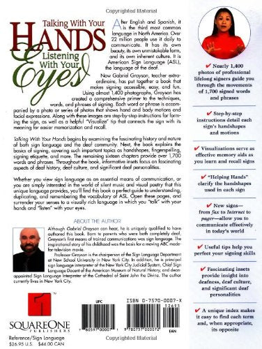 Talking With Your Hands, Listening With Your Eyes: A Complete Photographic Guide To American Sign Language,Used