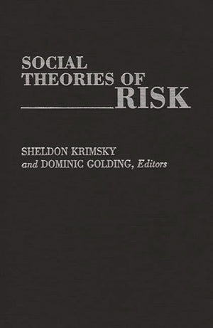 Social Theories of Risk,Used
