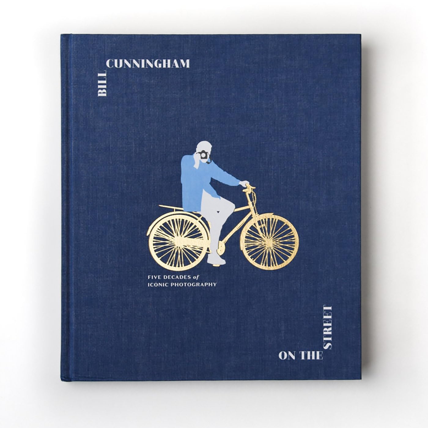 Bill Cunningham: On the Street: Five Decades of Iconic Photography,Used