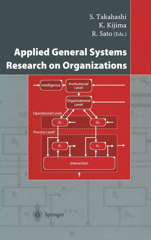 Applied General Systems Research on Organizations,Used