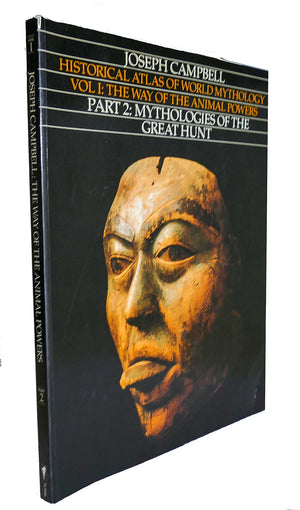 The Way Of The Animal Powers Pt. 2 : Mythologies Of The Great Hunt,New