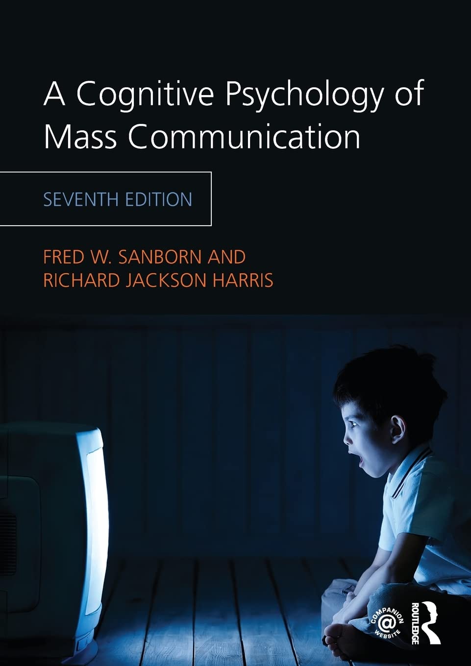 A Cognitive Psychology of Mass Communication,Used