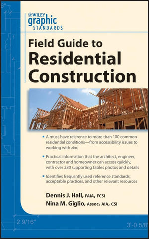 Graphic Standards Field Guide to Residential Construction,Used