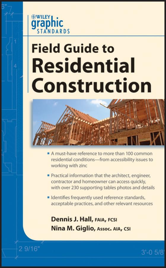 Graphic Standards Field Guide to Residential Construction,Used