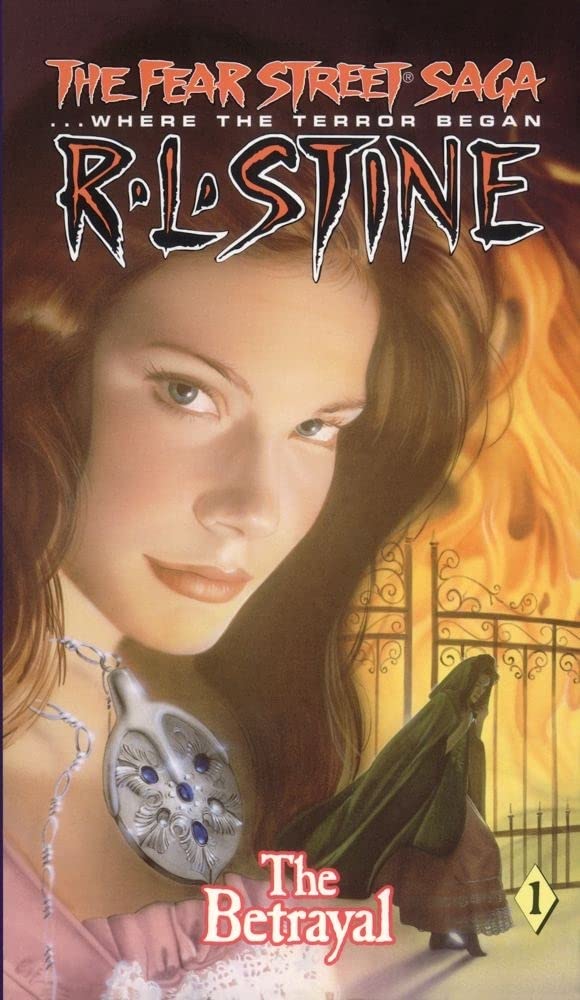 The Betrayal (Fear Street Saga Trilogy, No. 1),Used